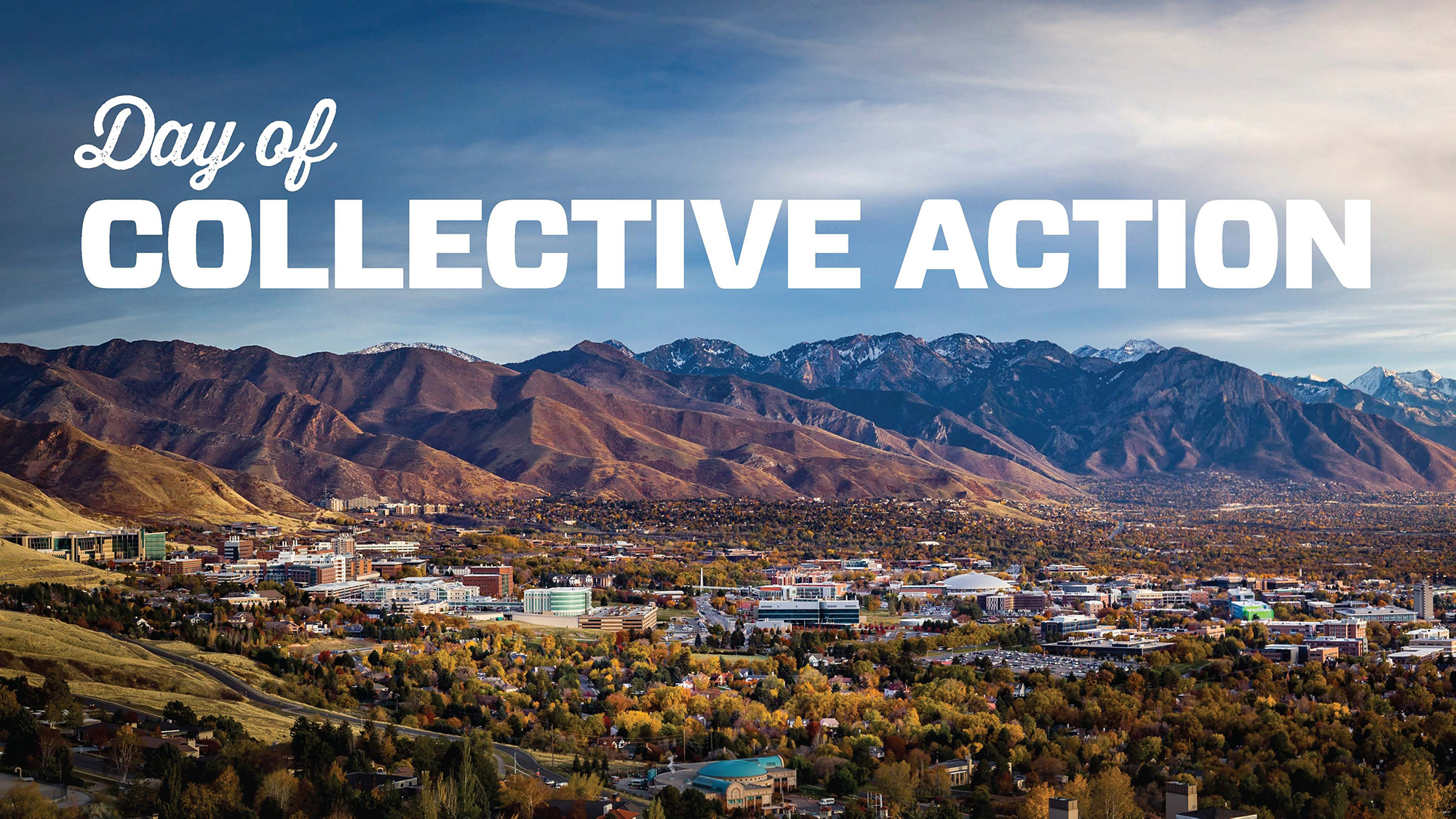 Aerial photo of the University of Utah and University of Utah Health campus with the Wasatch mountains in the background. White text on the blue sky reads "Day of Collective Action"