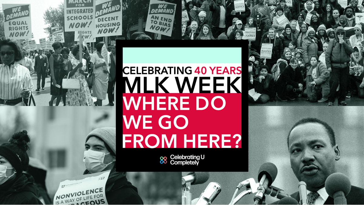 MLK Legacy honored throughout week of fullscale community events theU